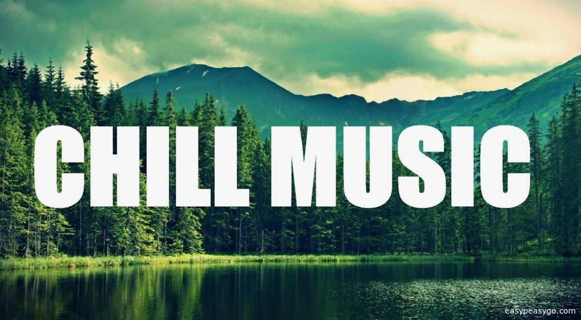 What is Chill Music?