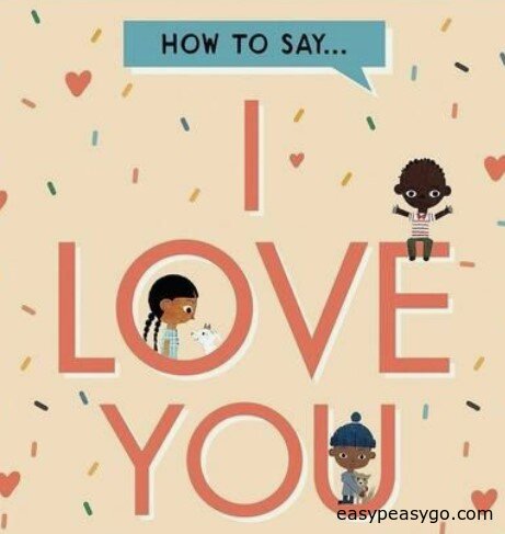 How to say I love you in 10 languages
